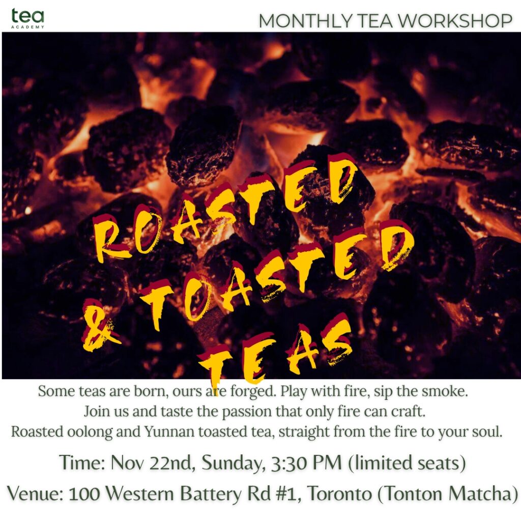 Roasted & Toasted Teas – Nov 22, 3:30PM